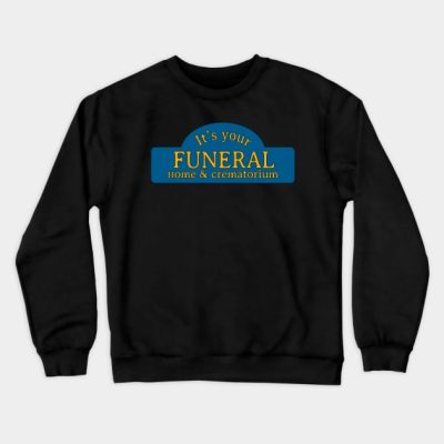 Its Your Funeral Crewneck Sweatshirt Official Bob's Burgers Merch