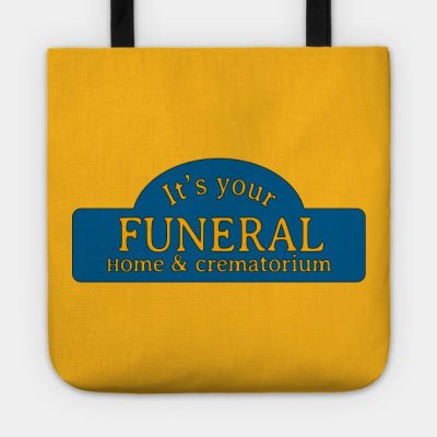 Its Your Funeral Tote Official Bob's Burgers Merch