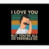 I Love You But You’Re All Terrible Tapestry Official Bob's Burgers Merch