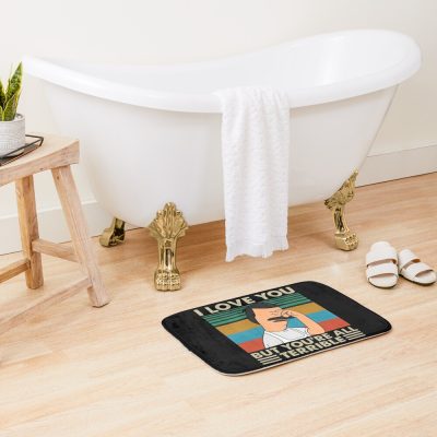 I Love You But You’Re All Terrible Bath Mat Official Bob's Burgers Merch