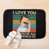 I Love You But You’Re All Terrible Bath Mat Official Bob's Burgers Merch