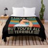 I Love You But You’Re All Terrible Throw Blanket Official Bob's Burgers Merch